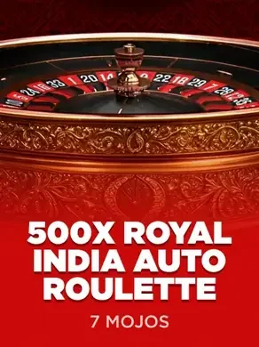 500x Royal India Auto Roulette — 7 Mojos