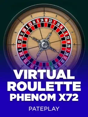 Virtual Roulette Phenom X72 — PatePlay